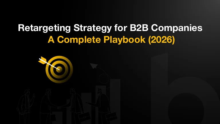 Black and yellow B2B retargeting strategy cover image featuring target icon and business growth illustrations.