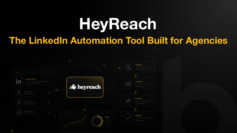 HeyReach LinkedIn automation cover with agency outreach dashboard and campaign workflow visuals.