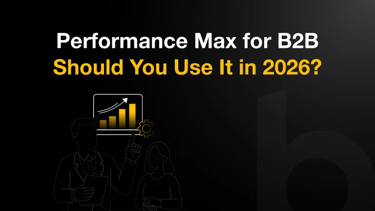 Performance Max for B2B