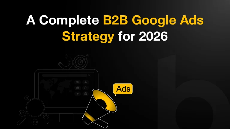 Black and yellow B2B Google Ads strategy cover image featuring digital advertising and marketing campaign illustrations.
